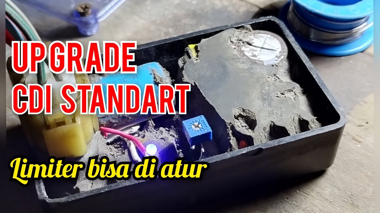Modif CDI Standart Limit Bisa Di Setel Tes Nyala Di Motor.