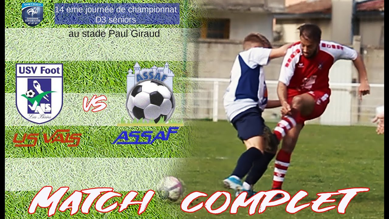 US VALS /  ASSAF    Match de district D3   14eme journée de championnat 8 mars 2020