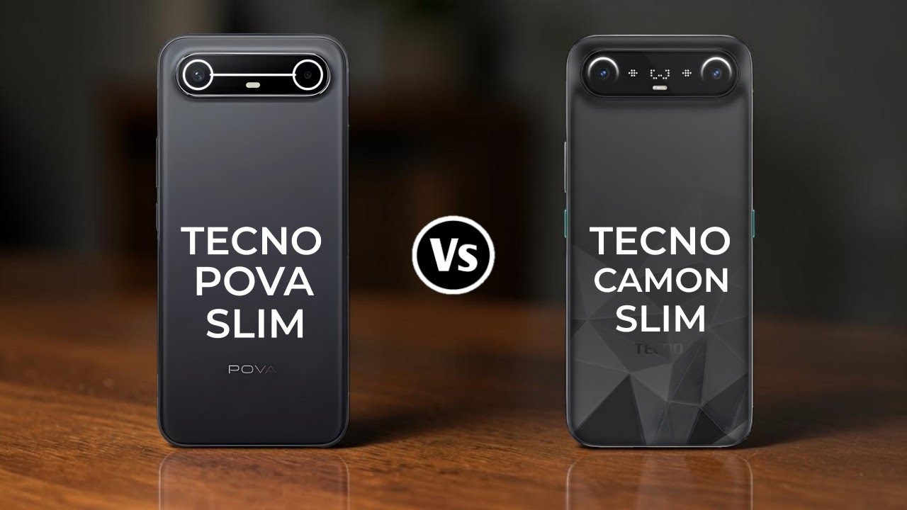 Tecno Pova Slim Vs Tecno Camon Slim