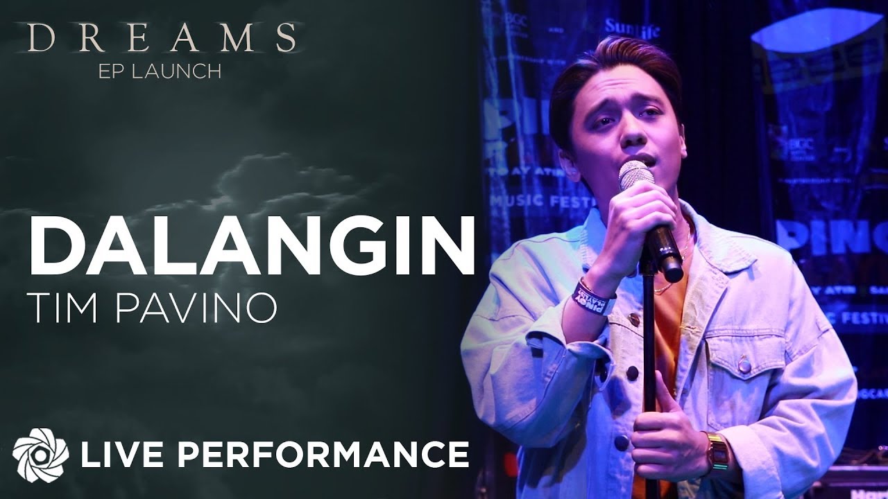 Dalangin - Tim Pavino | Dreams EP Launch