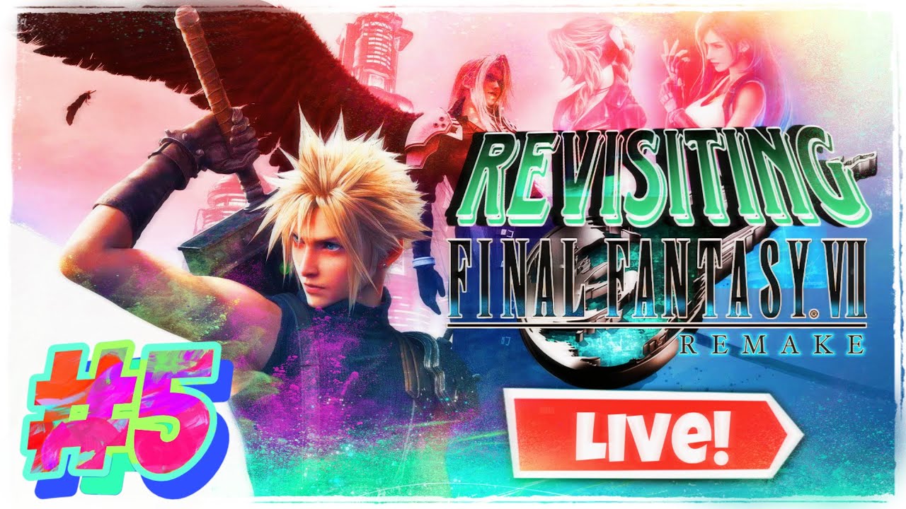 Final Fantasy VII Remake (Live Playthrough - PART 5) [No Commentary]