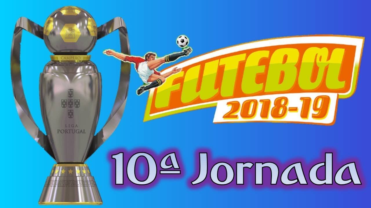 10ª JORNADA FUTEBOL 2018/19 Simulação vs Realidade Cromos