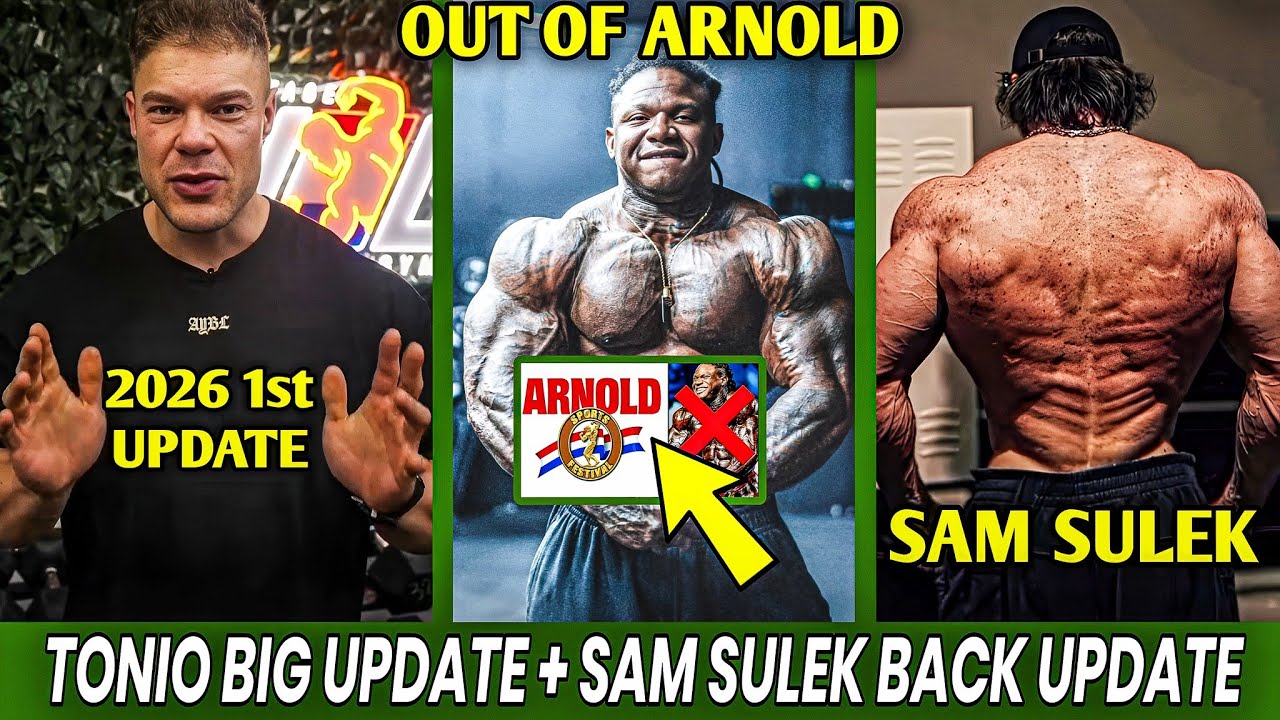 Tonio Burton Out From Arnold Classic 2026 | Sam Sulek Back Physique Update | Wesley Vissers 2026 1st