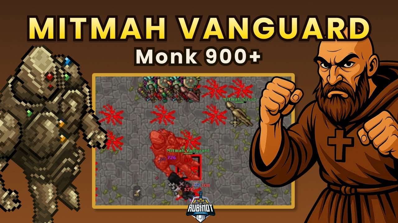 Monk 900+ | Mantando Mitmah Vanguard | Rubinot