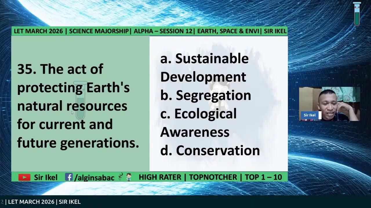 SCIENCE MAJORSHIP | GENED SCI EARTH, SPACE & ENVI | ALPHA SESSION 12 | LET MARCH 2026 | SIR IKEL