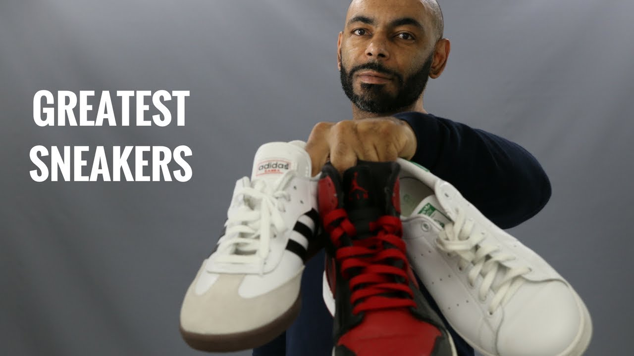 10 Greatest Sneakers Of All Time/Best Sneakers Ever