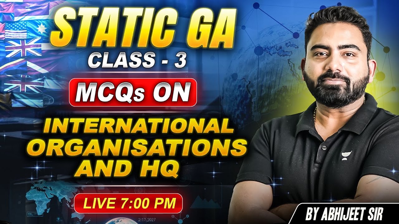 Static GA for International Organizations & Headquarters | Easy Trick to Remember | MCQs | Part-3