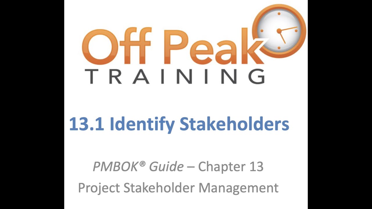 13.1 - Identify Stakeholders