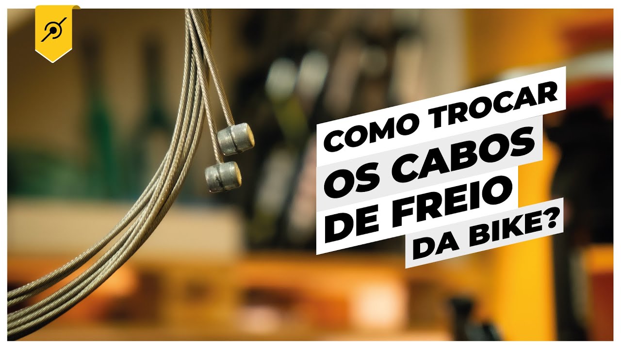Como trocar os cabos de freio da bike. Pedaleria