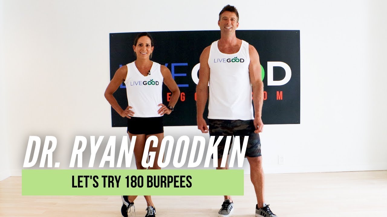 180 Burpees | Dr. Ryan Goodkin