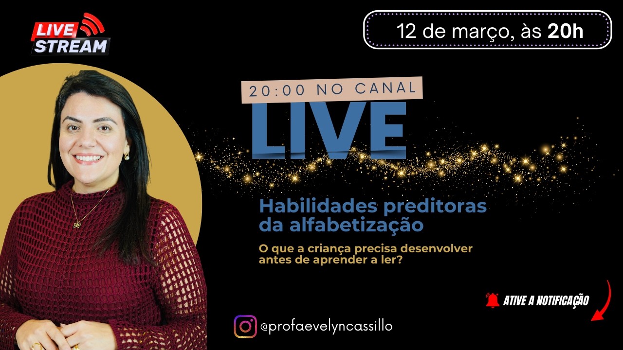 Live: Habilidades Preditoras da Alfabetização