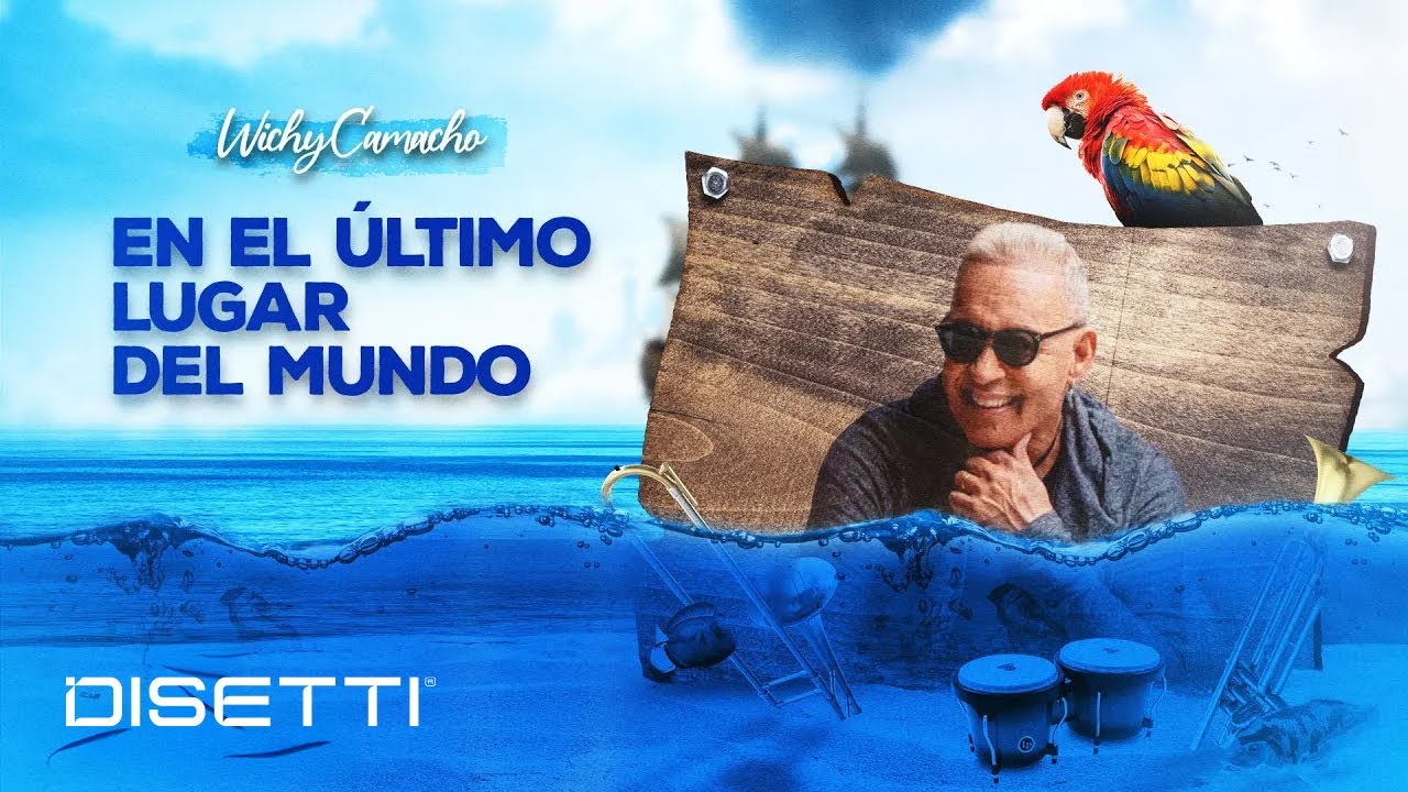 Wichy Camacho - En El Último Lugar Del Mundo (Audio Oficial) | Salsa Romántica