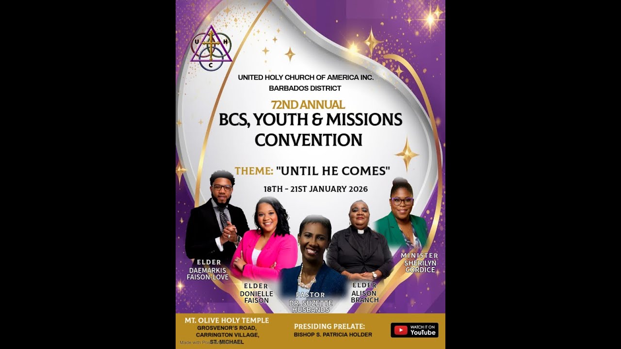 The UHCA Barbados District Joint 72nd Youth and Missionary Convention - Tuesday Night Service