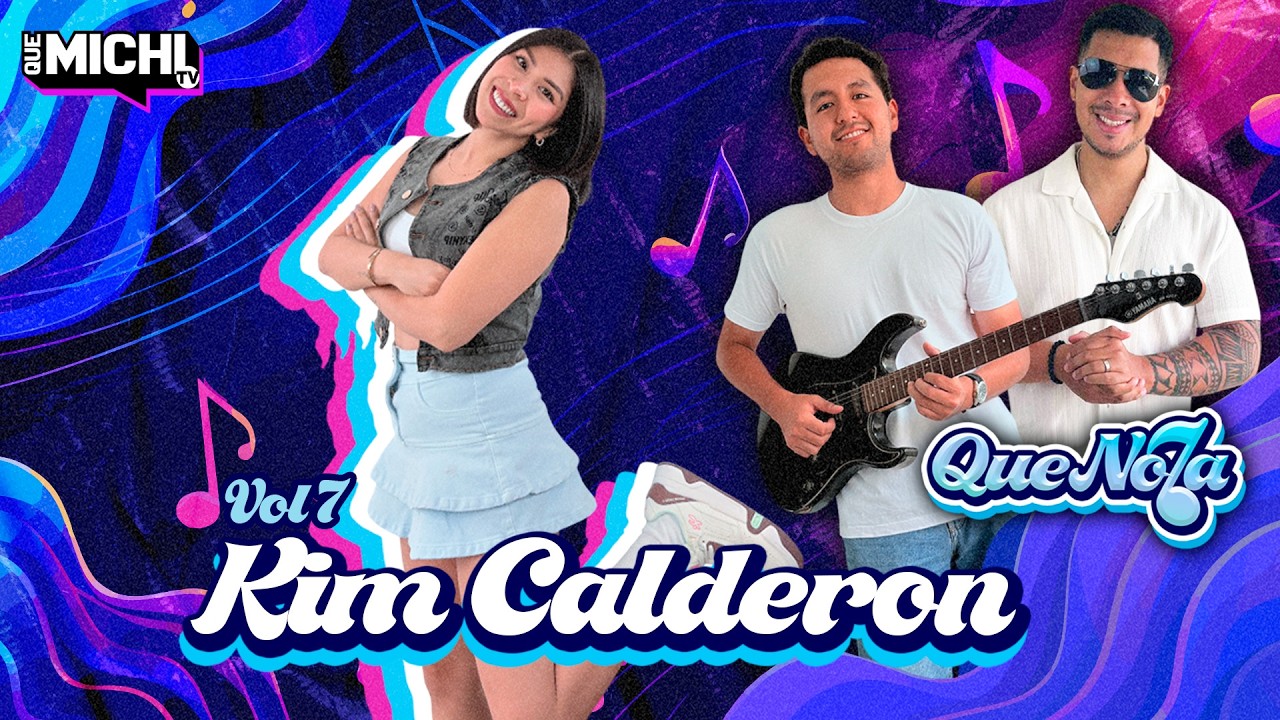 #quenota | QUENOTA VOL .7 | KIM CALDERON | TOTOTONY Y MICHAEL MONDRAGON