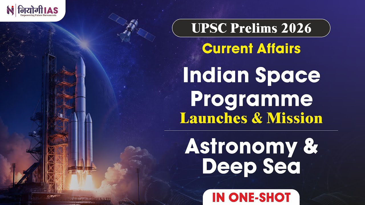 UPSC Prelims 2026 Space Science & ISRO Current Affairs | Complete Revision in One Video Part 2