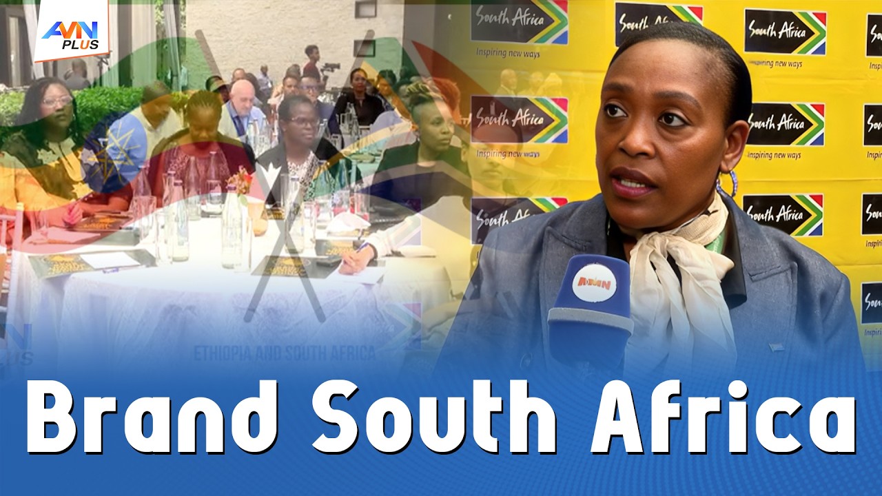 Trade Relations between Ethiopia and South Africa Are Progressing Very Well:Acting CEO