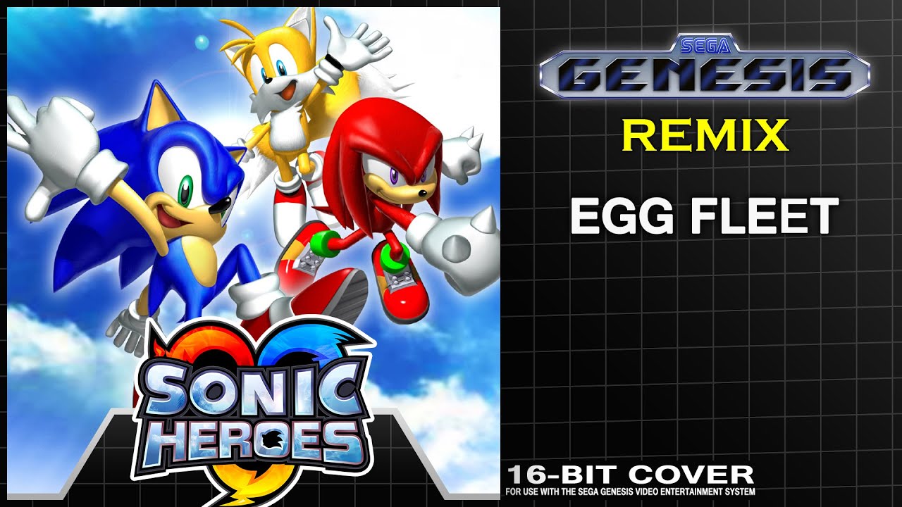 Sonic Heroes - Egg Fleet (Sega Genesis Remix)