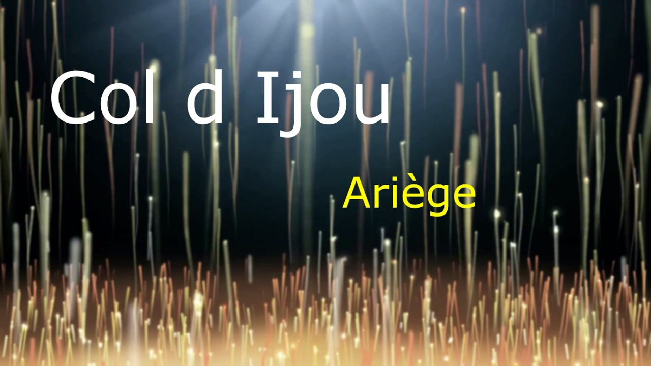 Col d Ijou Ariège