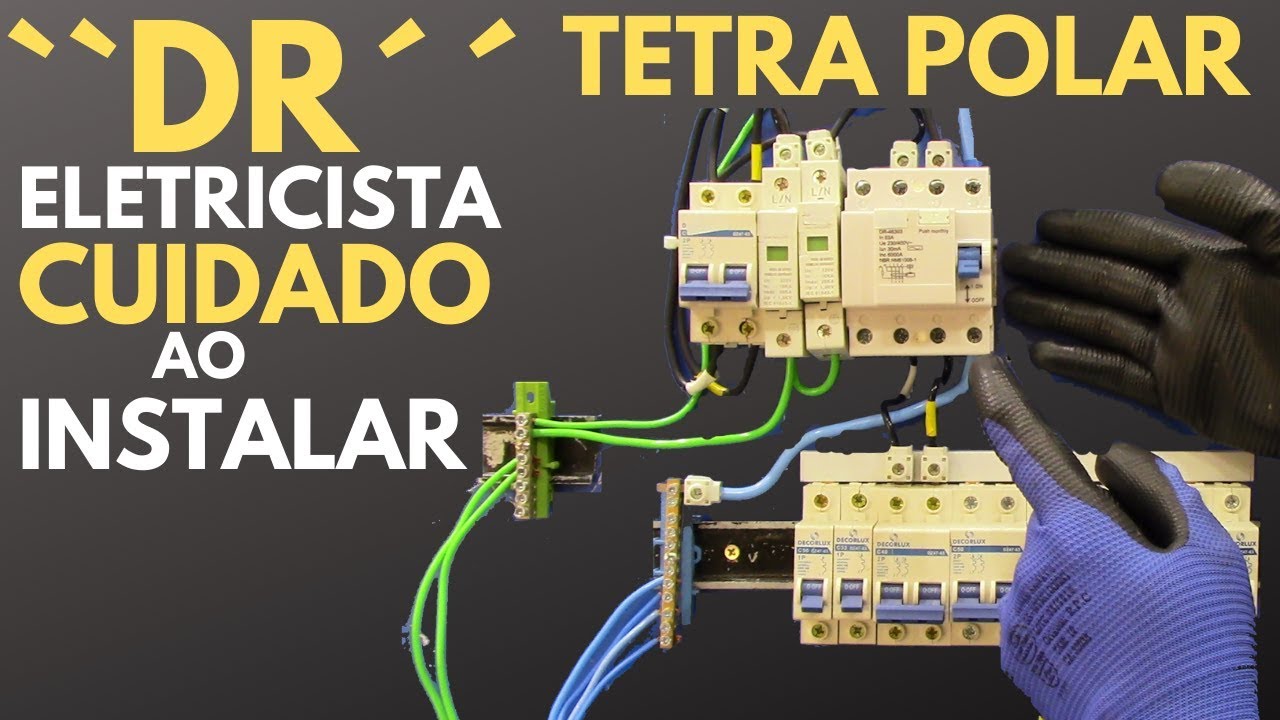 Eletricista CUIDADO ao Instalar ``DR´´ Tetra Polar