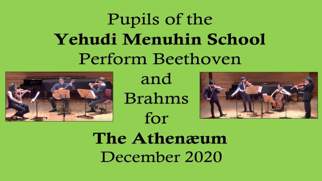 Yehudi Menuhin School Concert for the Athenaeum - 17 December 2020