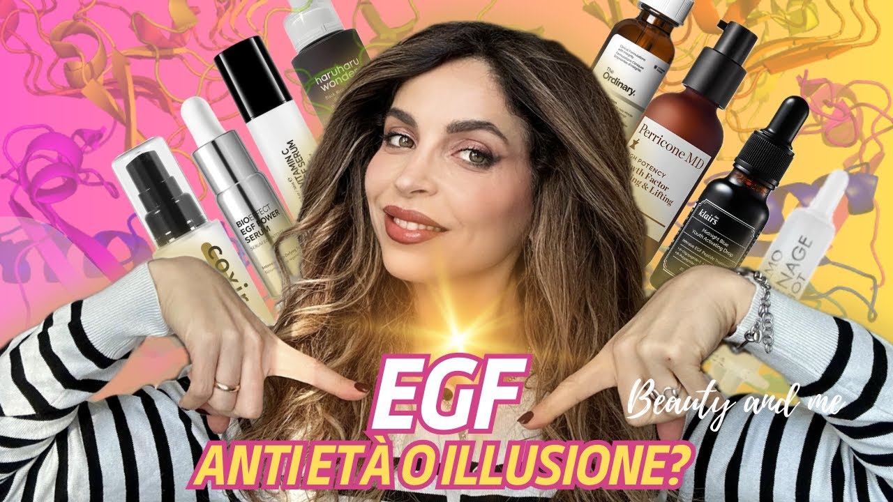 EGF: ma funzionano davvero? | Ecco i Sieri Top ✨ che ho trovato | Beauty and me