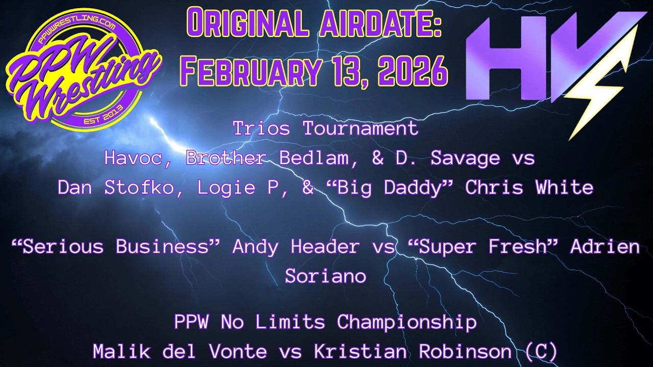 PPW High Voltage - February 13, 2026