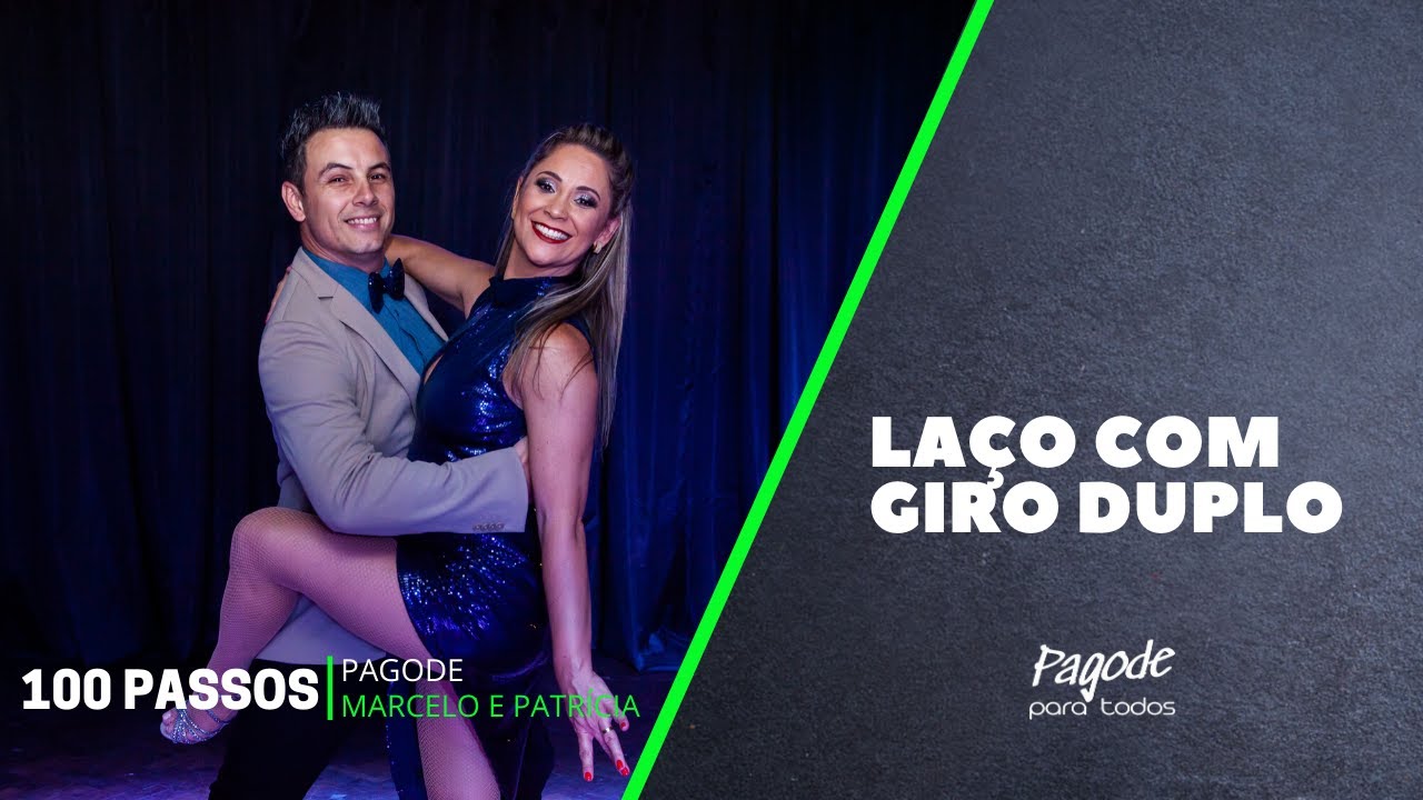 🔴PASSO DE PAGODE-93 DE 100- LA&Ccedil;O COM GIRO DUPLO🔴