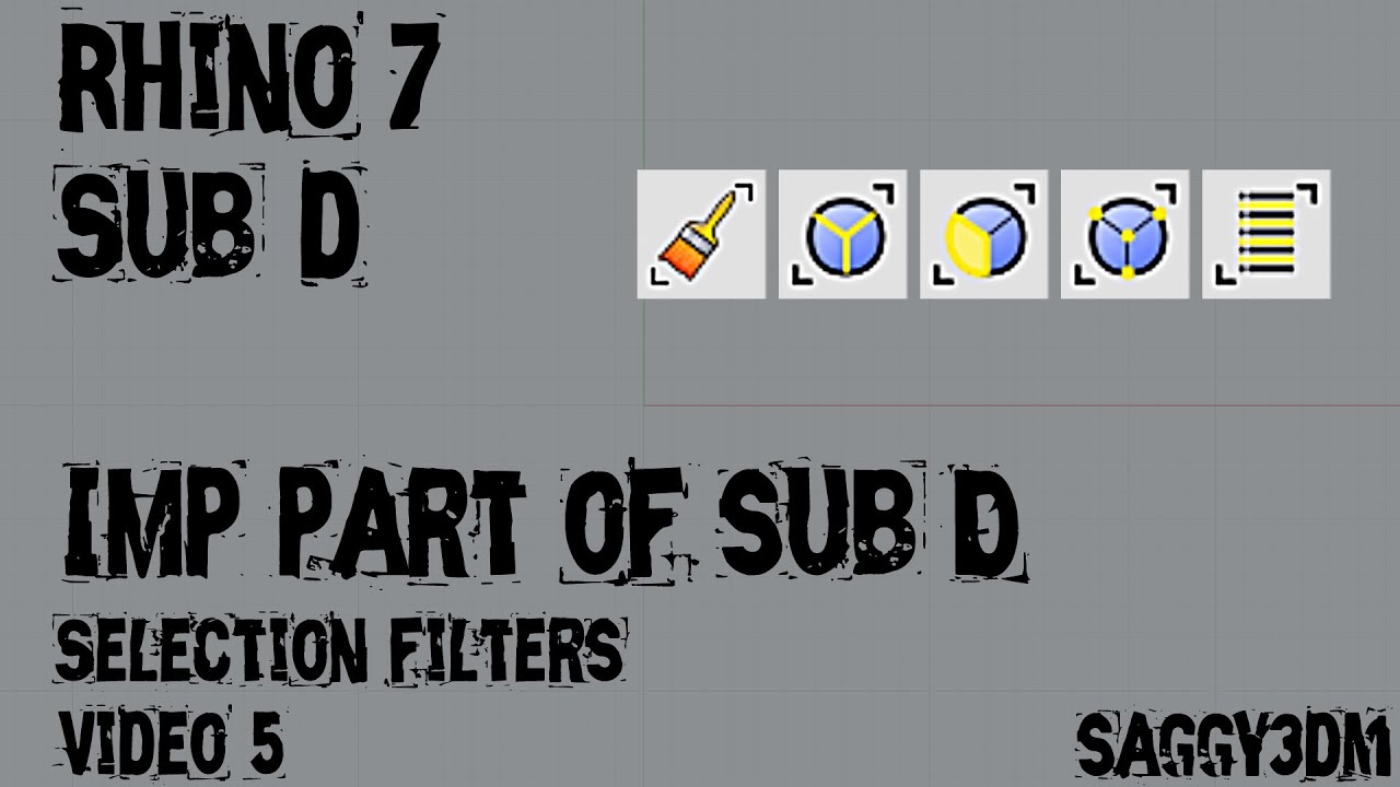Rhino 7 SUB-D Video-5 | Selection Filters (MOST IMP)