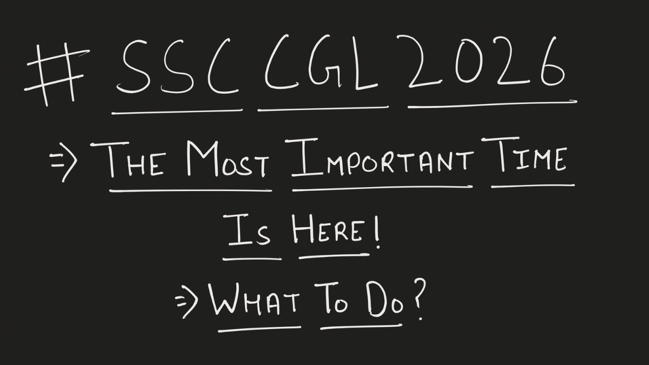 Watch This Video If You Are Preparing for SSC CGL 2026