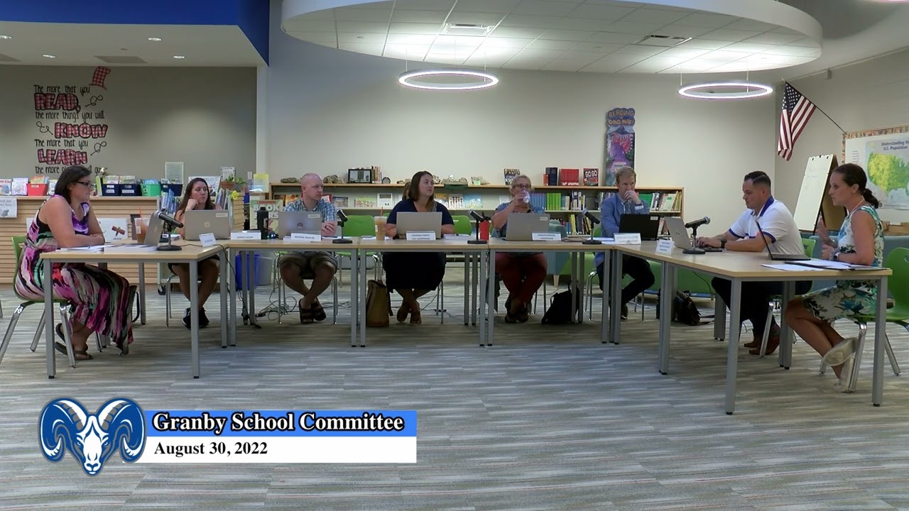 GRANBY MA School Committee 8-30-22