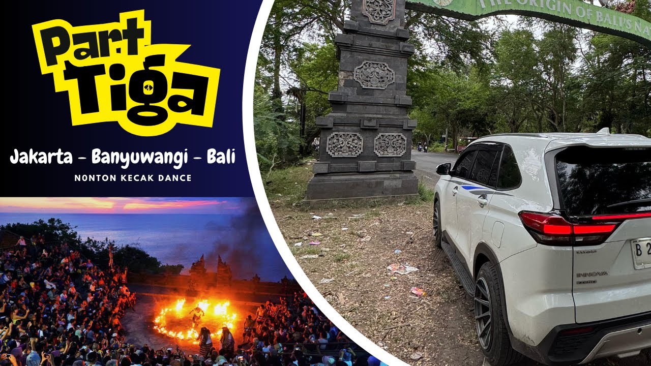 Road Trip Jakarta - Bali ( Nyebrang Ketapang - Gilimanuk - Seminyak Kuta )