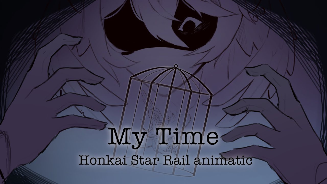 My Time - Bo En | Honkai Star Rail Animatic | [unfinished WIP]