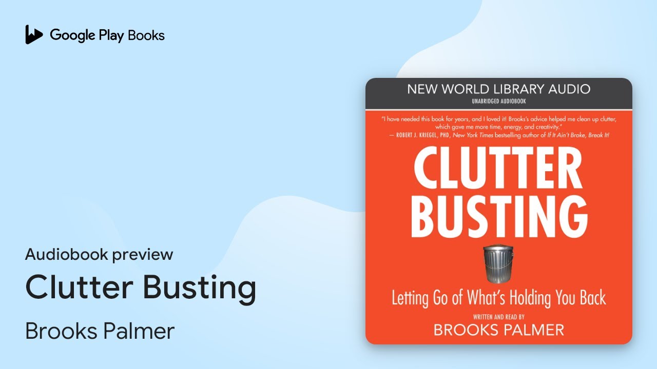 Clutter Busting by Brooks Palmer · Audiobook preview