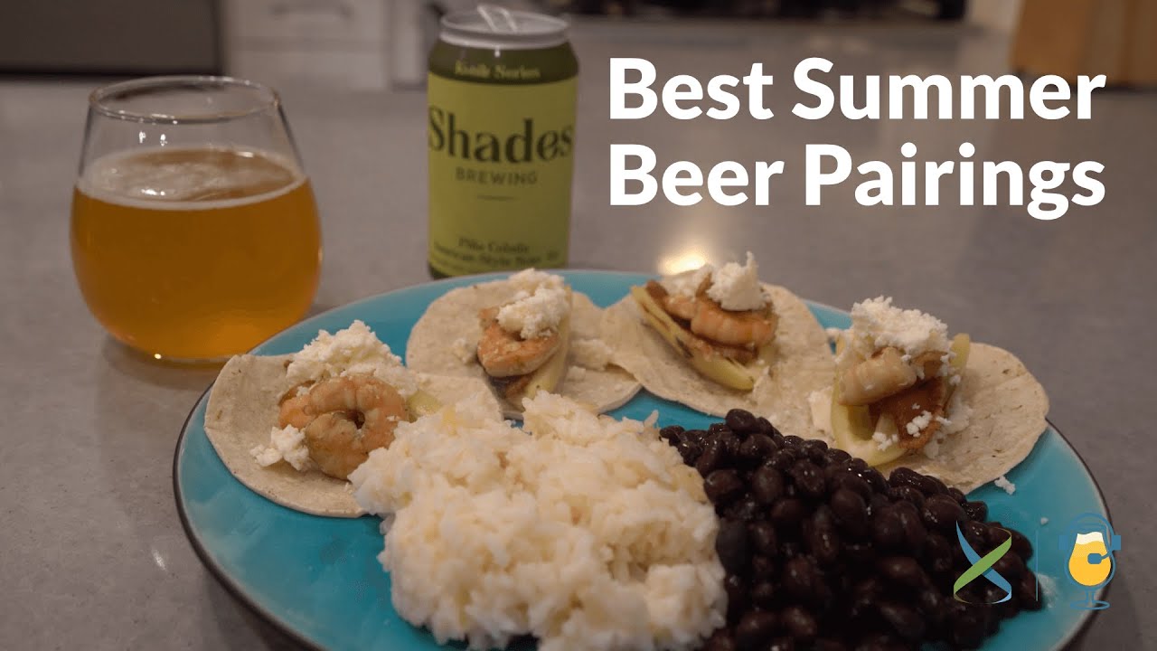 What are the best summertime beer pairings? | A Taste Of BrewKnowledge&trade;