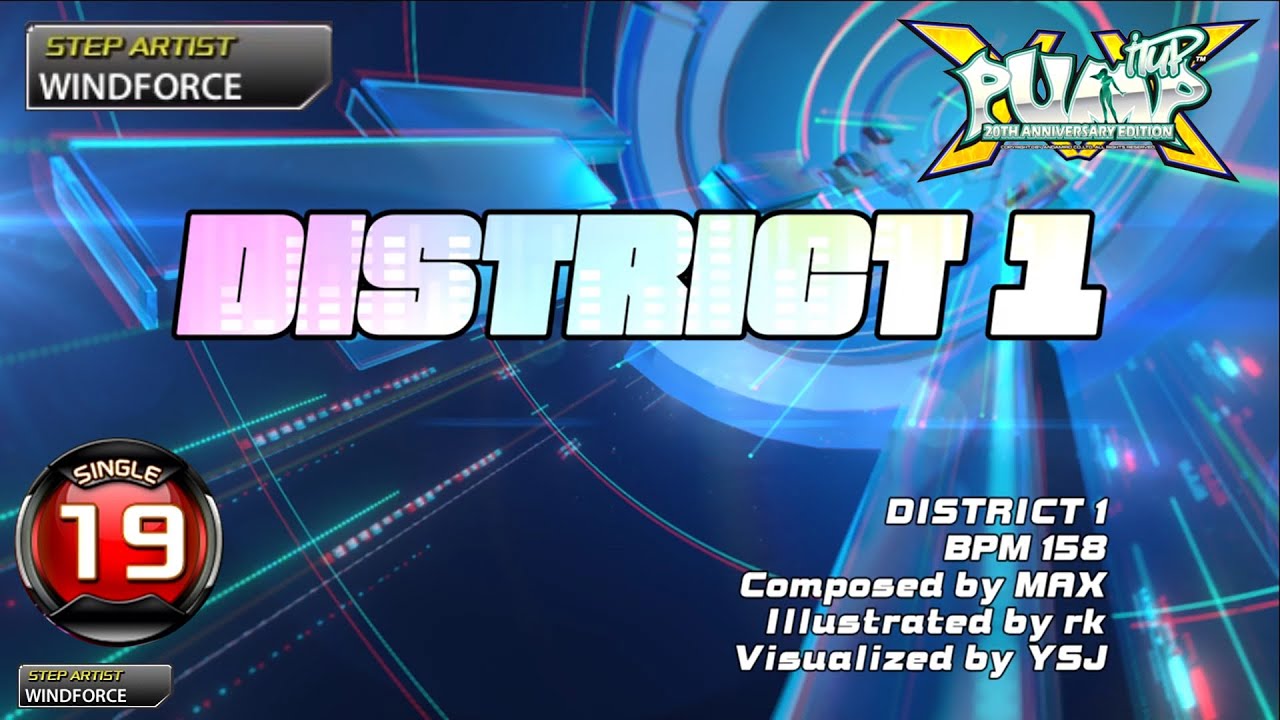 [PUMP IT UP XX] District 1 S19 | PIU XX 2.02 Update
