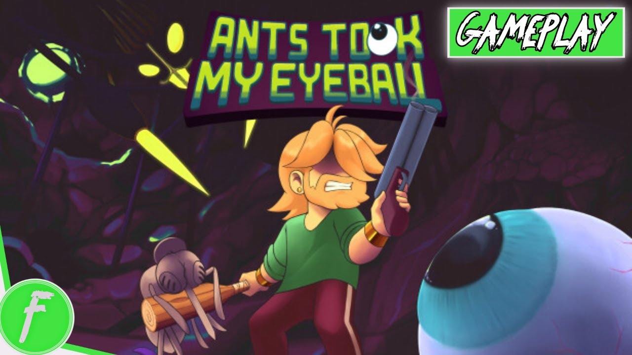 Ants Took My Eyeball Gameplay HD (PC) | NO COMMENTARY