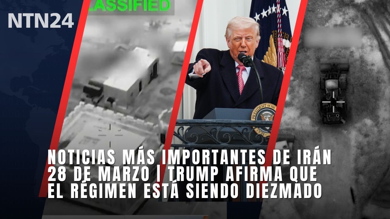 Noticias m&aacute;s importantes de Ir&aacute;n 28 de marzo | Trump afirma que el r&eacute;gimen est&aacute; siendo diezmado