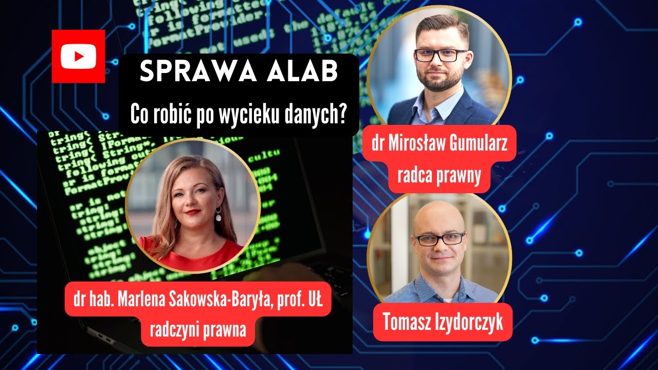 Sprawa ALAB  - co robić po wycieku danych