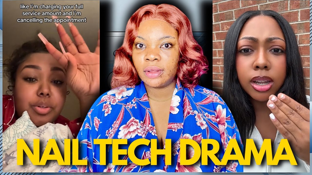 Nail Tech Dramas Are Getting Out Of Control