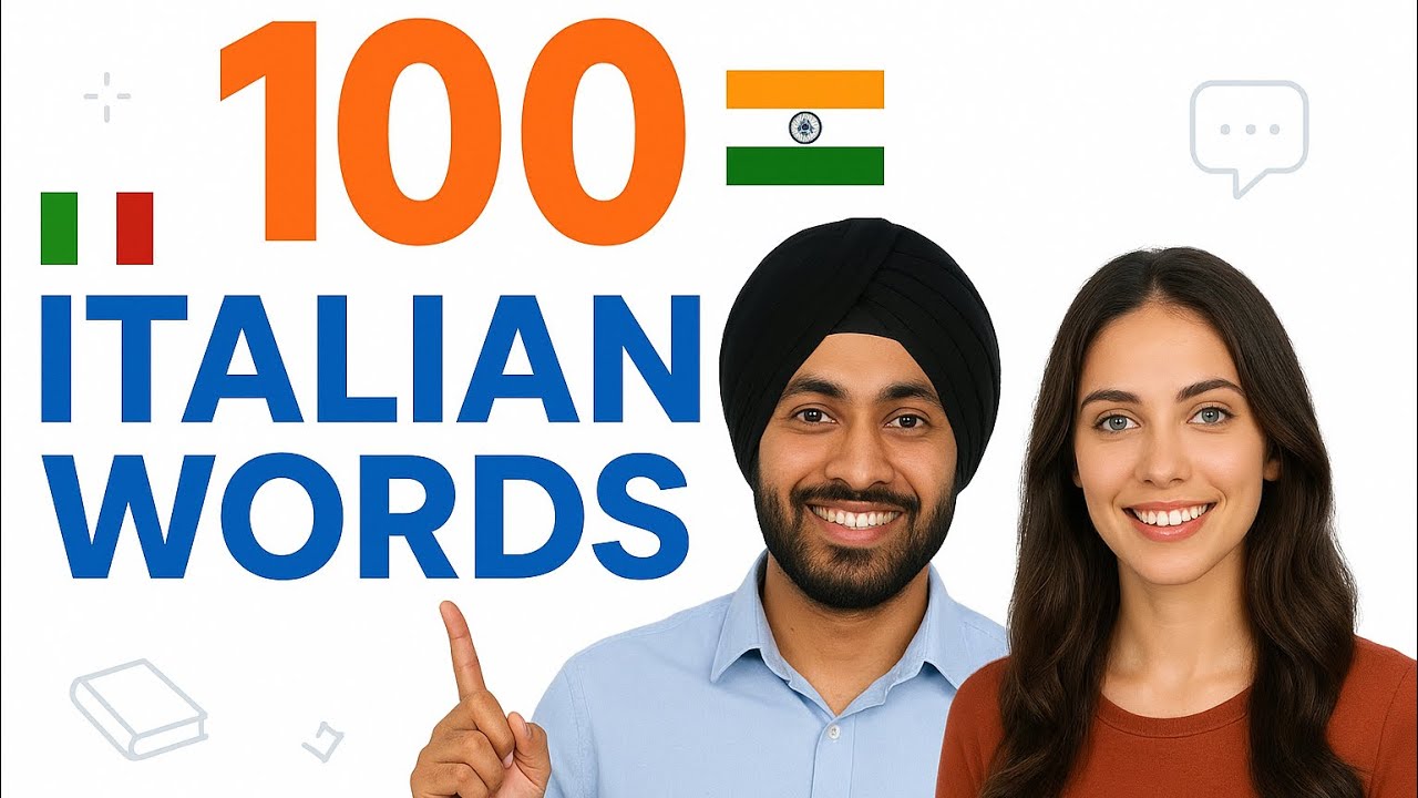 100 Italian Words Every Punjabi Person Should Know 