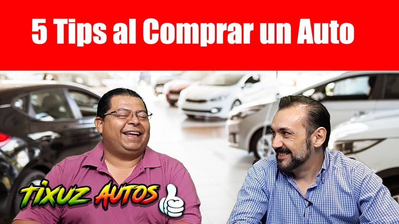 5 Tips al Comprar un Auto en Agencia