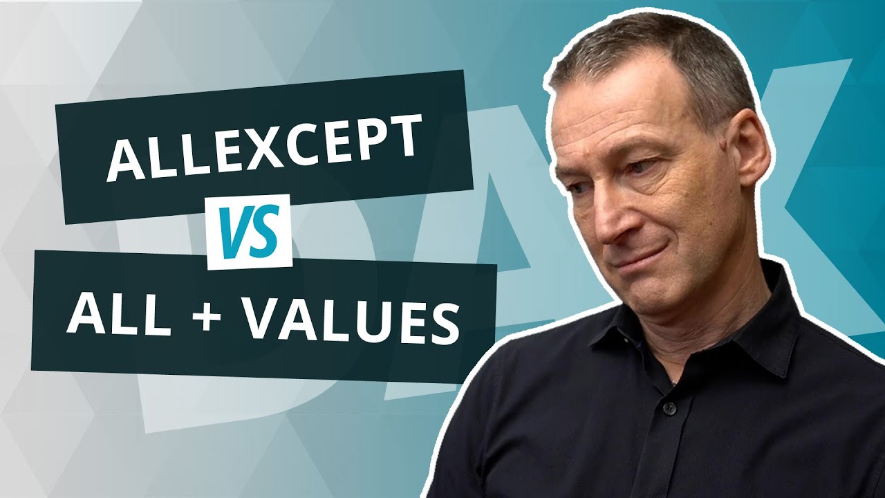 Использование ALLEXCEPT против ALL VALUES