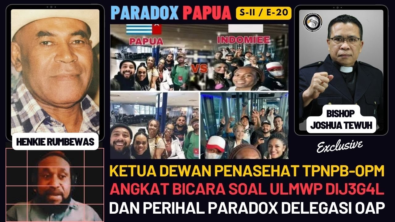 PARADOX PAPUA E-20 : KETUA DEWAN PENASEHAT OPM ANGKAT BICARA SOAL UPAYA PENJ3GAL4N ULMWP & SOAL FMSG