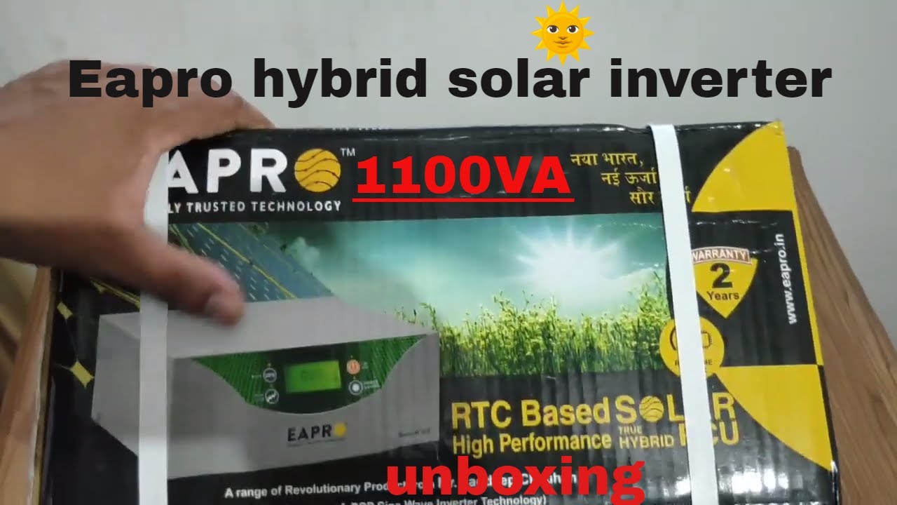 EAPRO SOLAR INVERTER 1100VA में क्या स्पेशल है | #UNBOXING  #NEW 2019