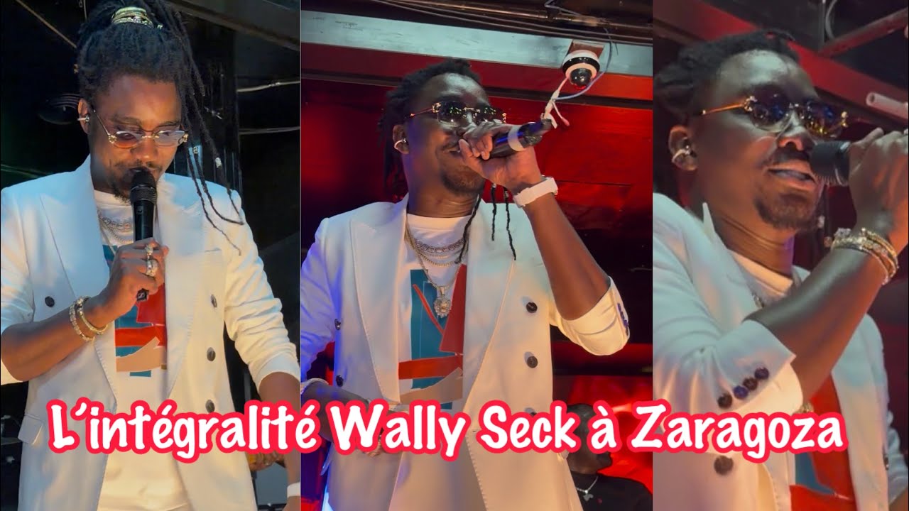 L’intégralité de la soirée de Wally Seck à Zaragoza avec Ndiap Zo, Ndeye ndiaye et awa Banaya… 