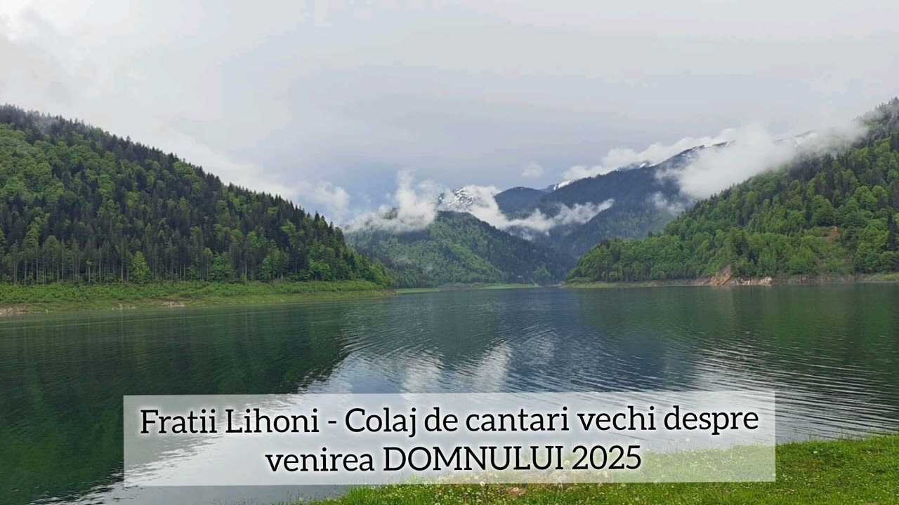 Fratii Lihoni || Colaj de cântări vechi despre venirea DOMNULUI || 2025