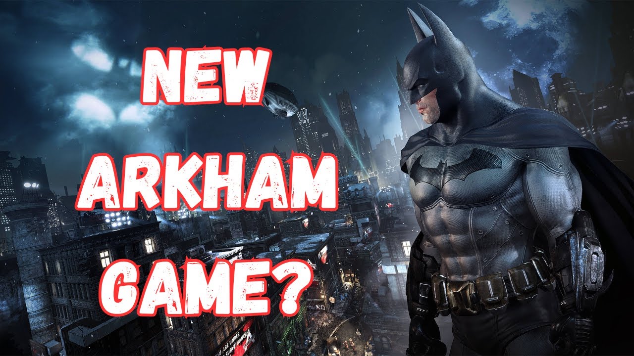 New Batman Arkham Game Rumours Are Out!