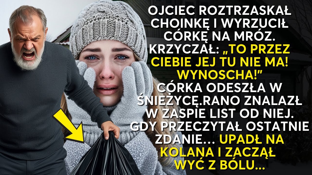 Ojciec wyrzucił córkę w Wigilię na mróz. Zalał się łzami, gdy znalazł to, co ukryła w śniegu