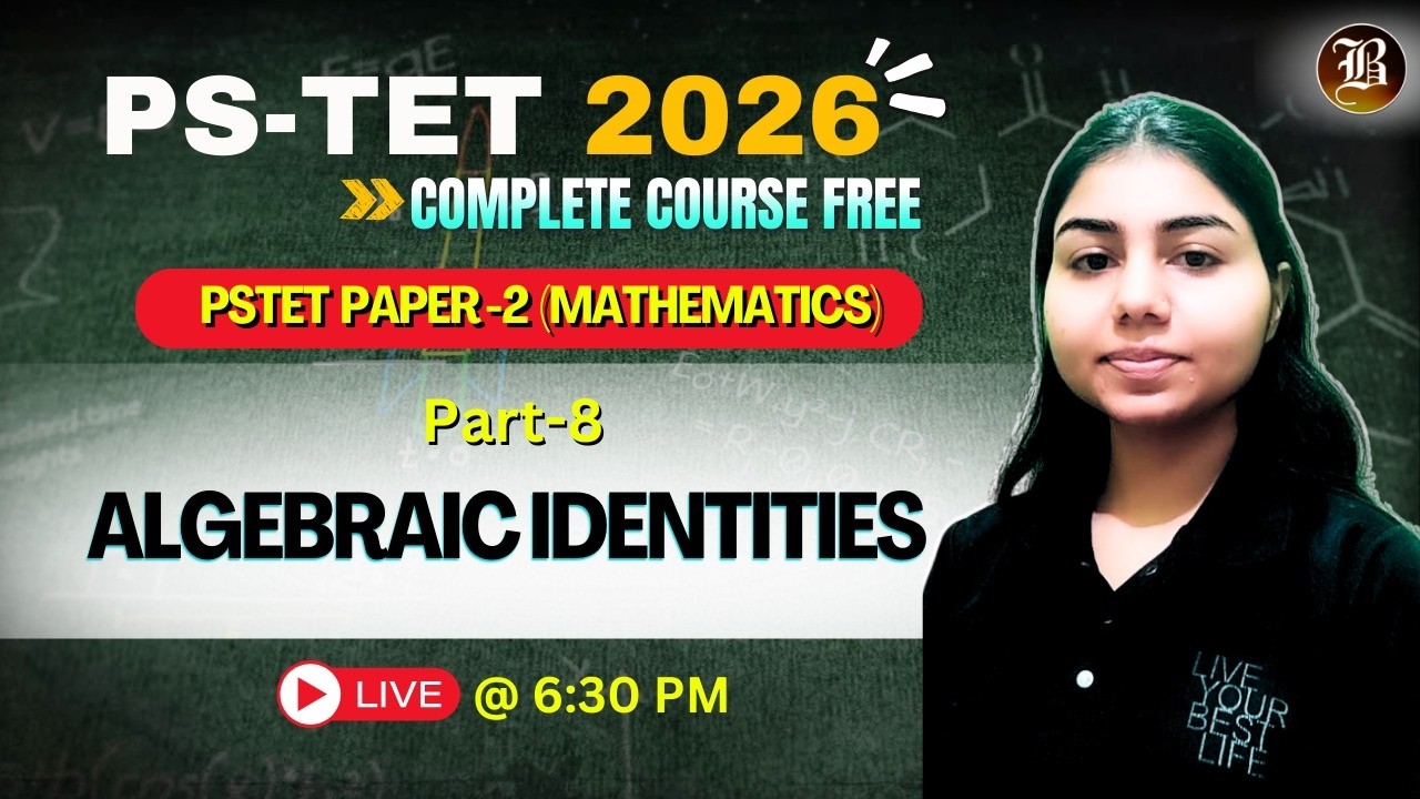 PSTET Maths 2026 | Basic Algebraic Identities | FREE Live Class Paper-2