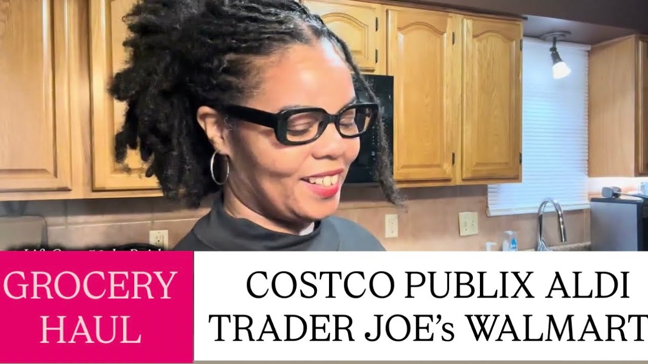 GROCERY HAUL FROM COSTCO TRADER JOE’S ALDI PUBLIX WALMART ‼️